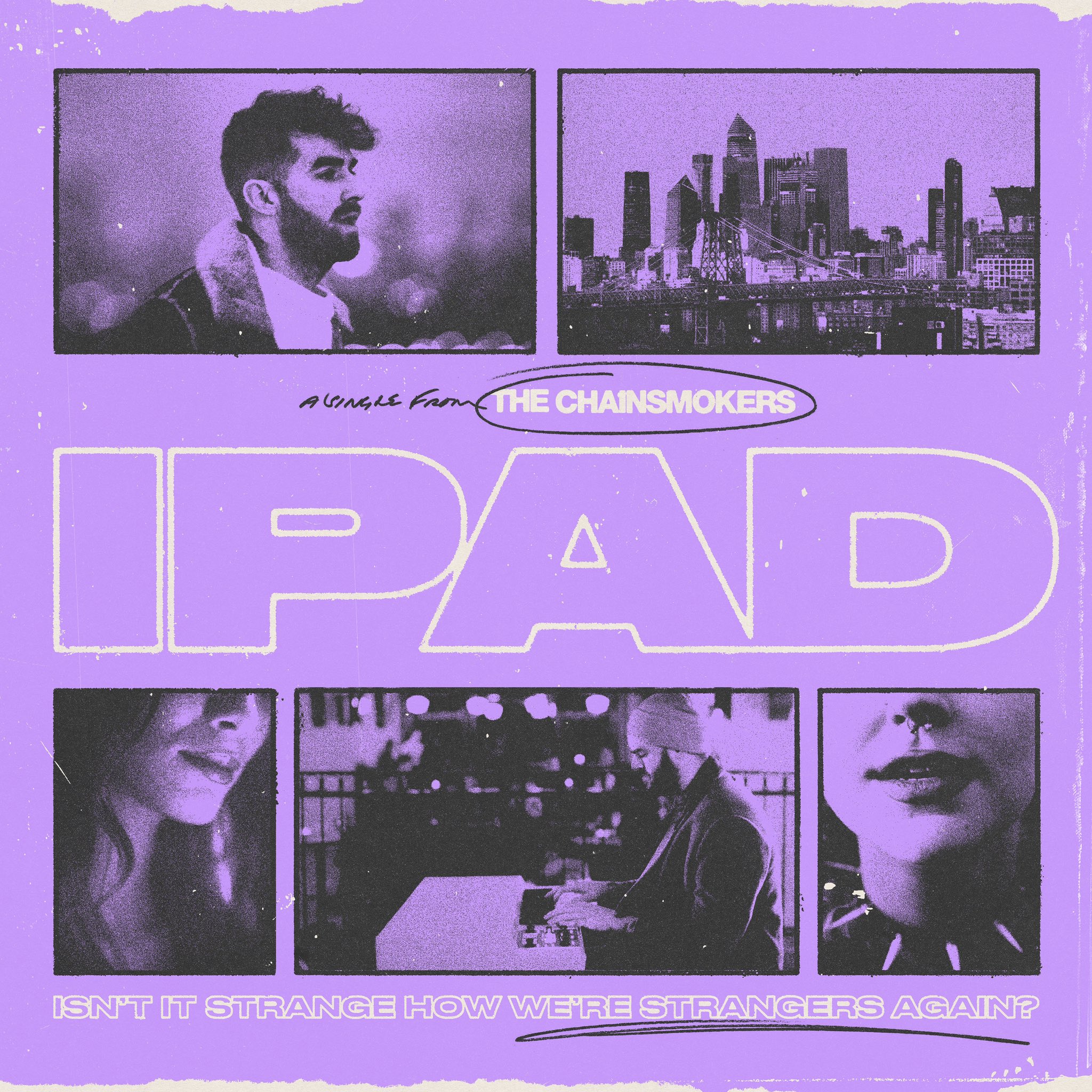 The Chainsmokers drop new song ‘iPad’